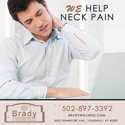 Neck pain management Louisville KY. Brady Chiropractic & Wellness Center, call: https://www.bradywellness.com/