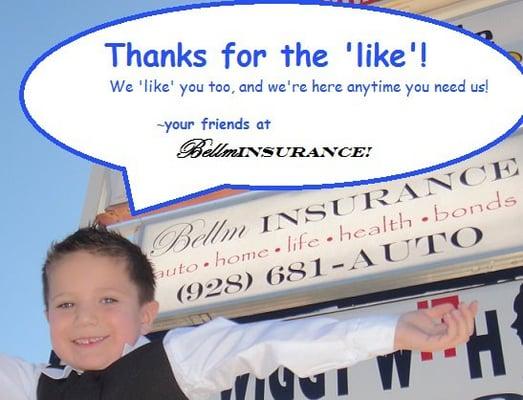 Check us out on Facebook at Bellm Insurance-Kingman for more info!