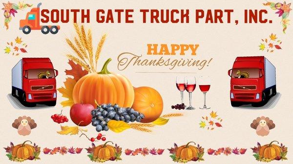 Happy Thanksgiving  From  South Gate Truck Part, Inc. - Team ...