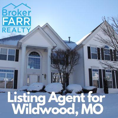 Listing agent for Wildwood, MO.  Contact me, BrokerFarr for more information.