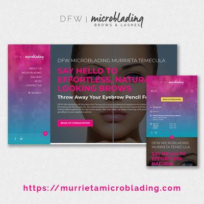 DFW Microblading of Murrieta, Website Design and Development