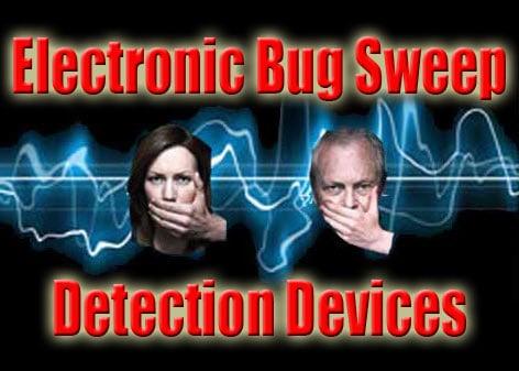 Bug Sweeps and Technical Surveillance Counter Measures