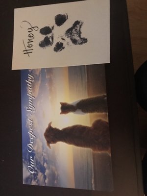 Our handwritten sympathy card from Dr.Baker. It meant a lot to our family after the loss of our German Shepard Honey.