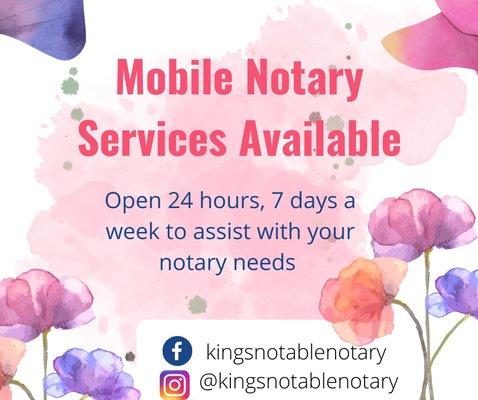 King's Notable Notary is available 24/7 to assist with your notary needs