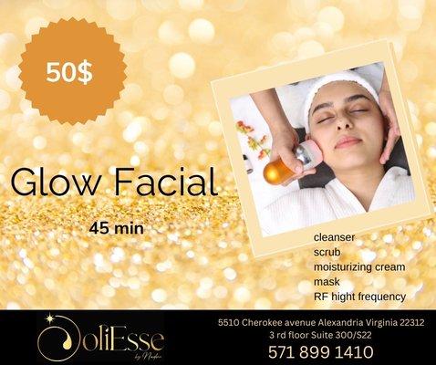 Glow facial treatment