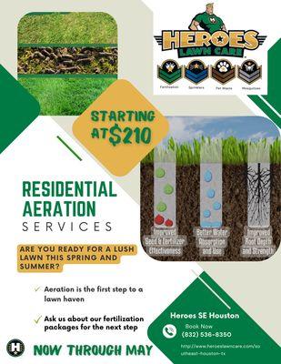 Spring is near and it's the best time to Aerate. 
Call de Pros 
Special price Now through May