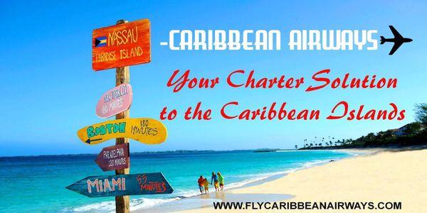 Caribbean Airways Providing private flights and charters in the Florida State and the Bahamas.