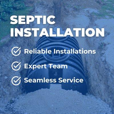 We offer Septic Installation.