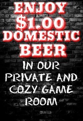 $1 Domestic Beer everyday