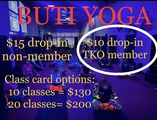 We now have Buti Yoga!!