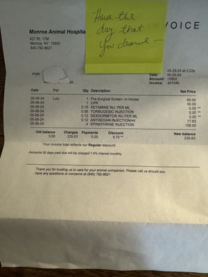 This is a bill sent to me after Monroe Animal Hospital caused the death of Lulu. Read the sarcastic note attached to the bill by a post it.