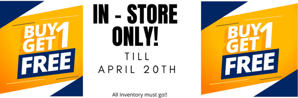 We are closing our physical store after 22 years and moving over to online only. Everything in the store must go!! Buy 1 Get 1 SALE till Apr