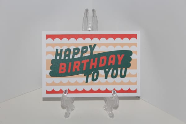 Happy Birthday To You  $6.25 plus shipping and handling (USA)