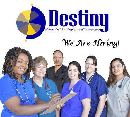 Destiny Hospice Care is looking for RN's & LVN's in Riverside county and surrounding areas. Call us at: (951) 243-8871