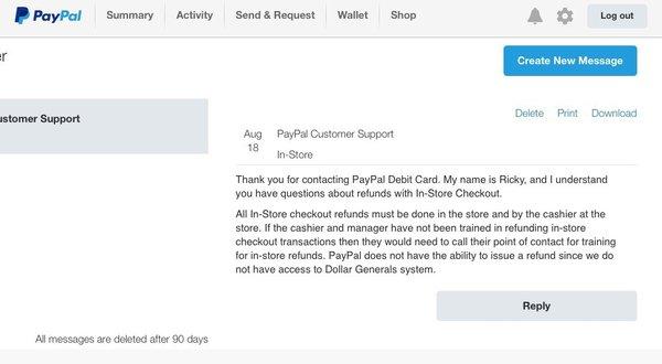 PayPal email saying refunding my transaction is the responsibility of Dollar General employees &, if unable, they MUST seek assistance.