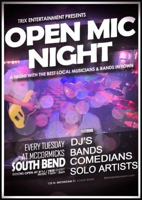 Open mic every Tuesday 10pm-2am