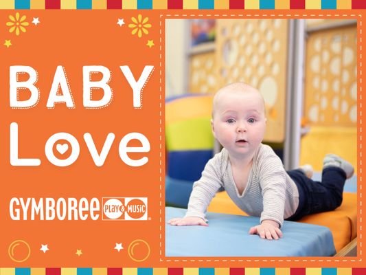 Come to Gymboree Play & Music of Pine Brook and show your baby some love!