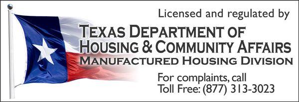 we adhere to all TDHCA rules and laws pertaining to manufactured homes.