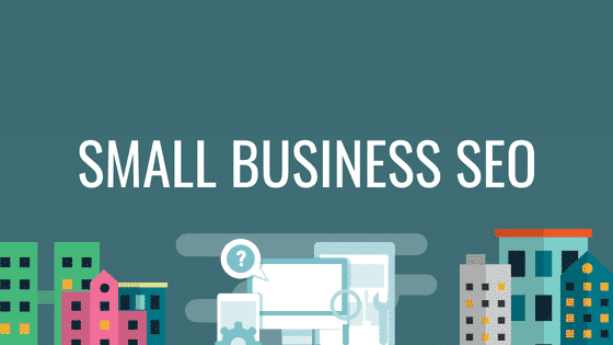 SEO for small businesses