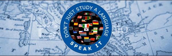 Don't just study a language, SPEAK IT!