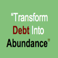 Get your free chapter "Transform Debt Into Abundance" and apply for a free strategy call.