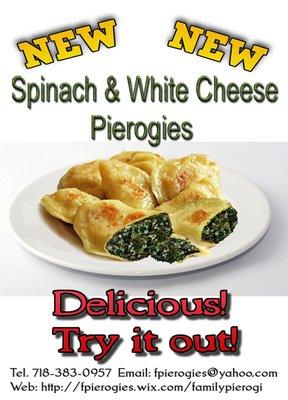 Our new Spinach & Cheese pierogies, try it. Delicious!