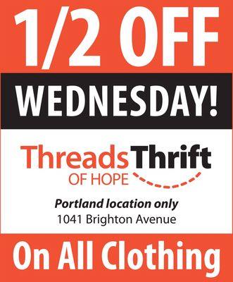 All clothing 50% Off on Wednesday's!!