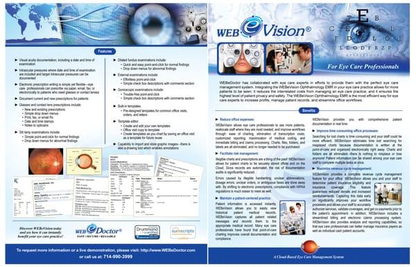 WEBeVision is an integrated, cloud-based EMR & practice management system designed for ophthalmologists and their staff.