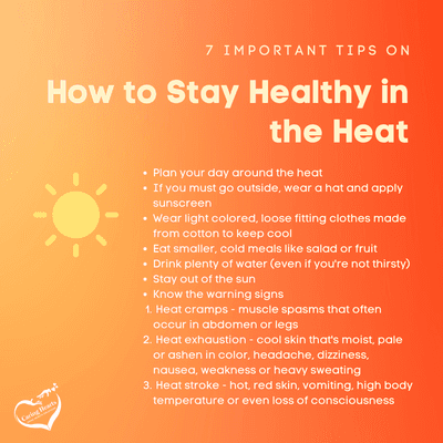 Remember to keep cool & stay hydrated as the weather is beginning to change. Here's  some important tips on how to stay healthy in the heat!