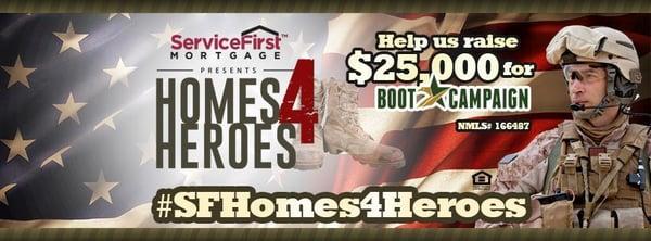 Homes 4 Heros - Boot Campaign

Help us support our Veterans!