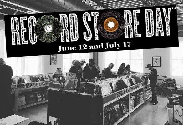 Record store day June 12 and July 17