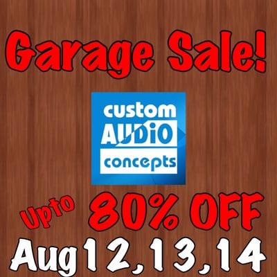 Don miss out our Garage Sale Aug 12-14th save up to 80%!