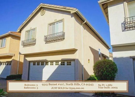 JUST SOLD ~ 9315 Burnet #107, North Hills, CA 91343 ~ $399,900.00!!