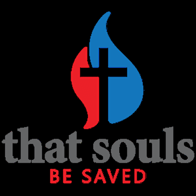 That Souls Be Saved