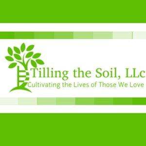 Tilling The Soil, Cultivating The Lives Of Those We Love!