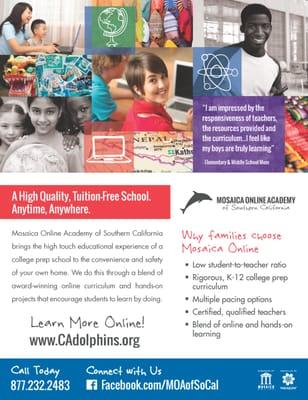 Mosaica Online Academy school flyer. We serve K-12 students throughout San Diego, Riverside, Imperial and Orange counties.