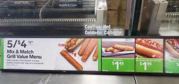 This sign says 5 for $4 with hotdog being listed 1st. The cashier refused to honor this even after we pointed it out!