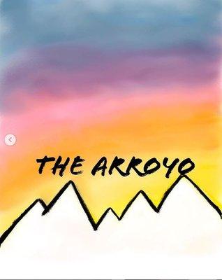 The Arroyo - Serving the High Desert