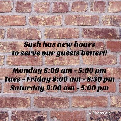 New hours!!