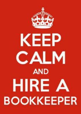 Keep Calm and Hire a Bookkeeper