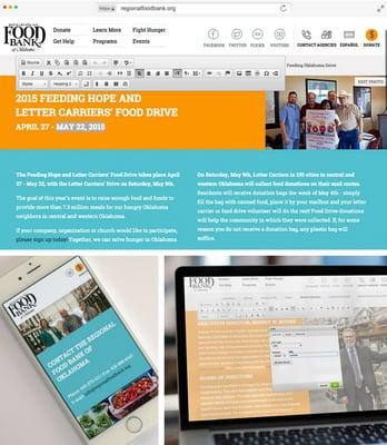 Regional Food Bank of Oklahoma: -Custom PHP website built on a custom content management system -Responsive design & development