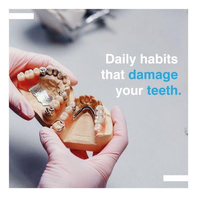 Daily habits that damage your teeth!