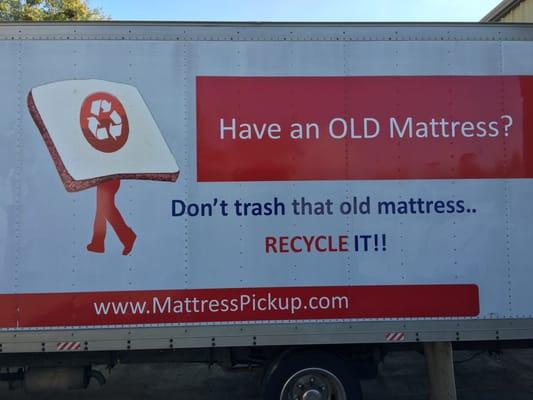 One of our trucks used to help pickup mattresses to be recycled.