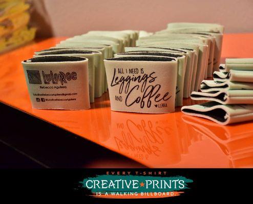 Creative Prints helped customize some drink cozies and had one happy customer of to her event in no time.