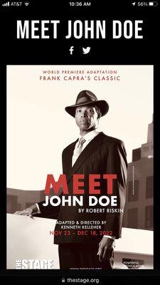 Meet John Doe - Exceptionally engaging and timely play, touching and thought provoking.