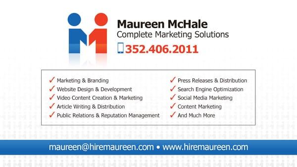 Need marketing help? Let Maureen McHale help you! http://hiremaureen.com