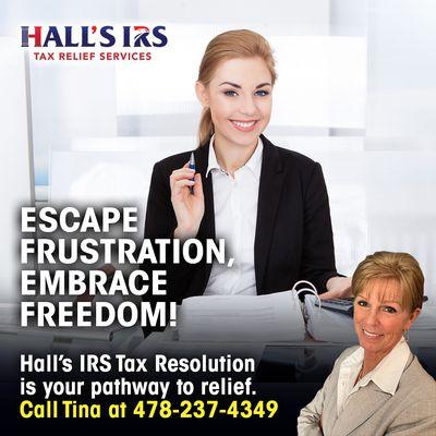 Hall's IRS Tax Relief Services - www.hallsirs.com
We Solve: Unfiled Returns, IRS Audits, Back Taxes Owed, IRS Liens  & much more!