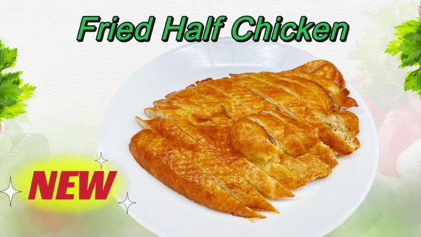 New Appetizer: Fried Half Chichen.