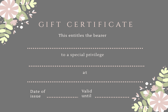 Gift Certificates are available