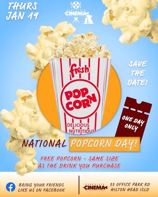 You can't miss this!  FREE POPCORN on National Popcorn day, JAN 19.

mannsparkplazacinema.com for tickets and seats.